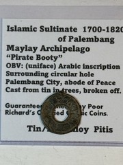 Islamic Sultanate Palembang 1700-1820 Amazing “Pirate Booty” Tin Pitis CI02