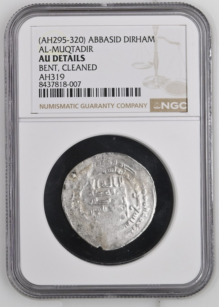 AH295-320 ABBASID AL-MUQTADIR DIRHAM NGC AU DETAILS BENT, CLEANED AH319 Silver
