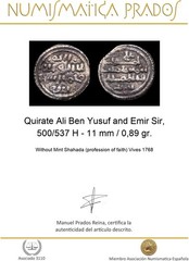 Quirate Ali Ben Yusuf and Emir Sir, 500/537 H – 11 mm / 0,89 gr.