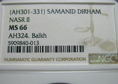 AH301-331 Samanid Dirham Nasr II AH324 Balkh NGC MS-66 Pop 1 Top POP! Coin #779C