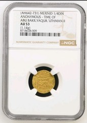 Islamic Gold (AH642-731)MERINID ANONYMOUS ABU BAKR,YAQUB,’UTHMAN II 1/4DIN TOP