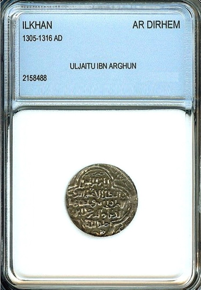 ILKHAN-MONGOL EMPIRE-1305-1316AD – AR DIRHAM – ULJAITU – AVERAGE UNC
