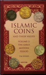 Islamic Coins and Their Values Volume 2: The Early Modern Period