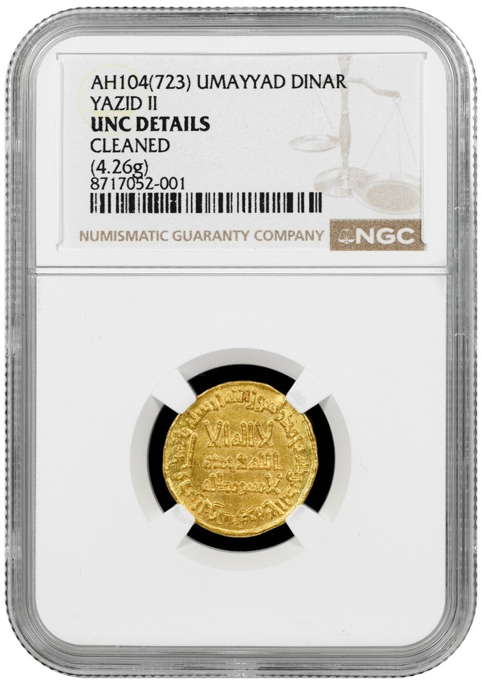 AH104 (723) GOLD Dinar of Umayyad Yazid II NGC UNC Cleaned 4.26g