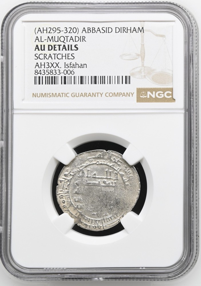 AH295-320 ABBASID AL-MUQTADIR DIRHAM AH3XX NGC AU DETAILS SCRATCHES Silver