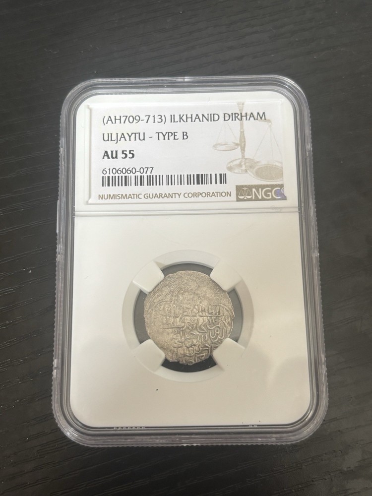AH709-713 Ilkhanid Uljaytu Type B Dirham, NGC AU55 Medieval Islamic