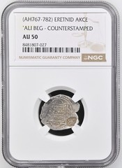 (AH 767-782) ERETNID ‘ALI BEG – COUNTERSTAMPED AKCE NGC AU 50