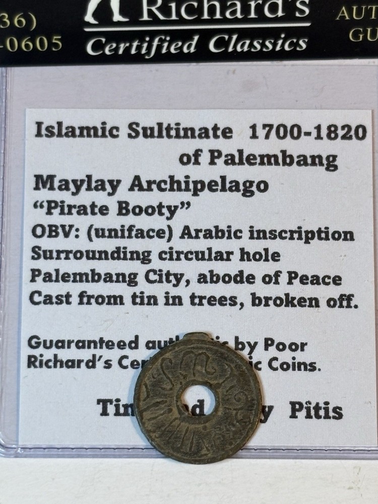 Islamic Sultanate Palembang 1700-1820 Amazing “Pirate Booty” 20mm Tin Pitis CI04